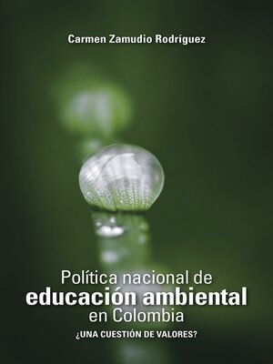 cover image of Política nacional de educación ambiental en Colombia